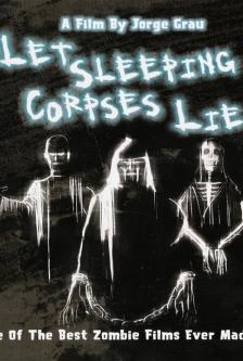 Let Sleeping Corpses Lie